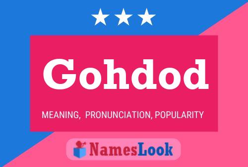 Постер имени Gohdod