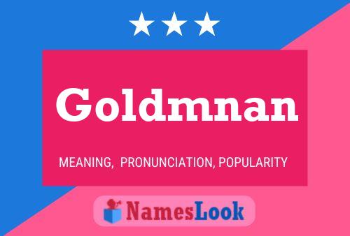 Постер имени Goldmnan