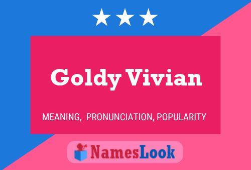 Постер имени Goldy Vivian