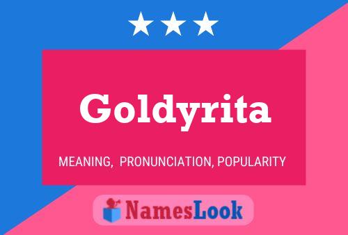 Постер имени Goldyrita