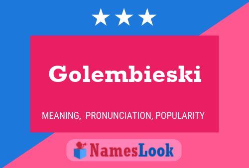 Постер имени Golembieski