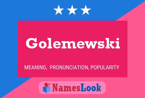 Постер имени Golemewski