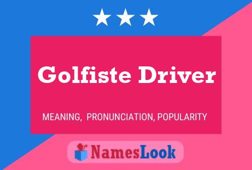 Постер имени Golfiste Driver