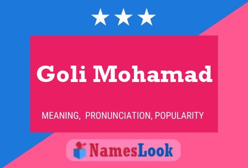 Постер имени Goli Mohamad