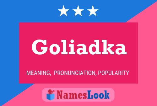 Постер имени Goliadka