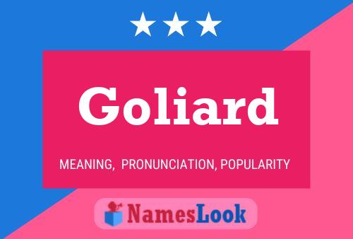 Постер имени Goliard