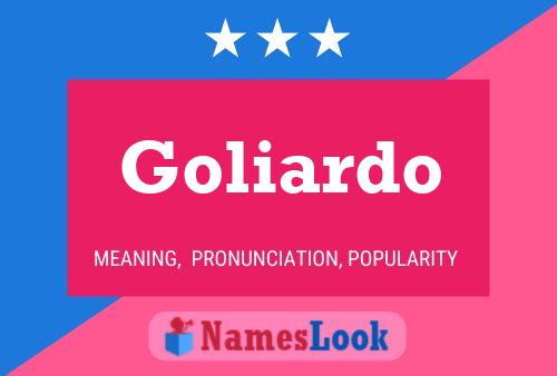 Постер имени Goliardo