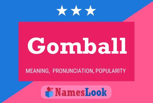 Постер имени Gomball