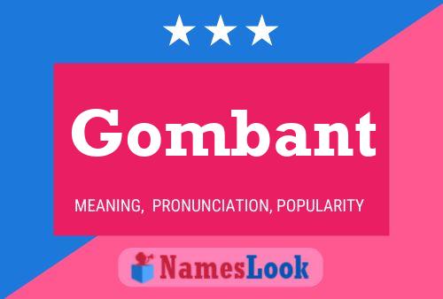 Постер имени Gombant