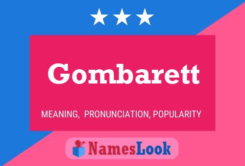 Постер имени Gombarett