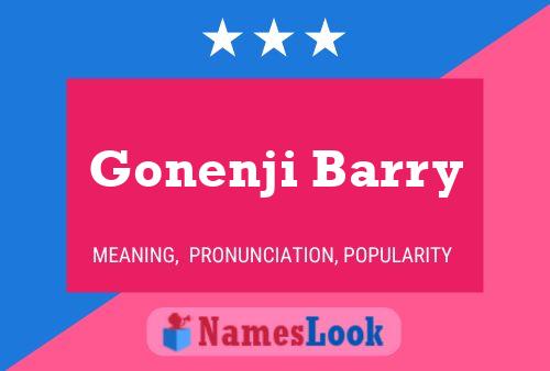 Постер имени Gonenji Barry