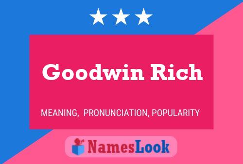 Постер имени Goodwin Rich