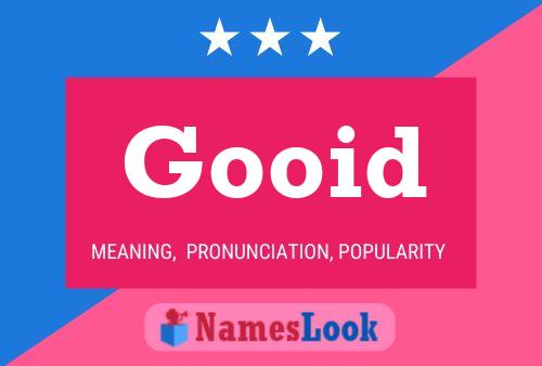 Постер имени Gooid