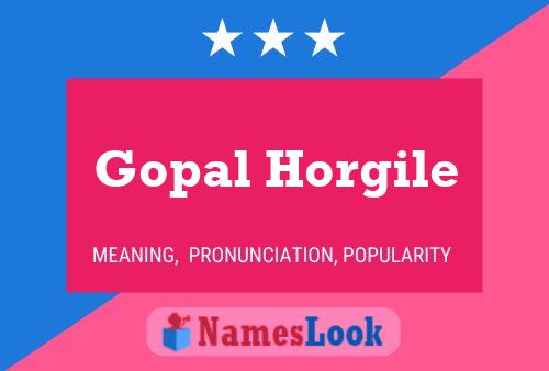 Постер имени Gopal Horgile