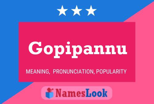 Постер имени Gopipannu