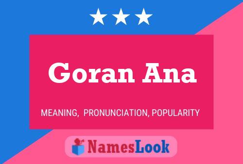 Постер имени Goran Ana