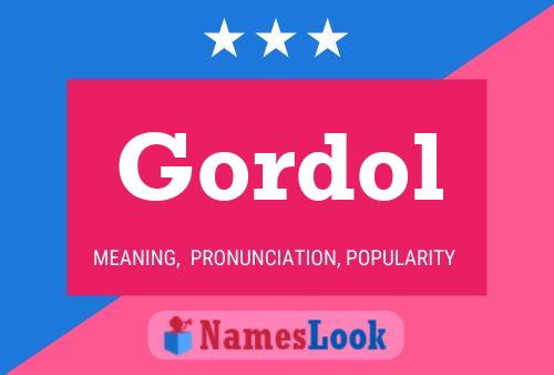 Постер имени Gordol