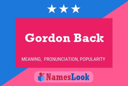 Постер имени Gordon Back