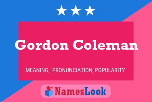 Постер имени Gordon Coleman