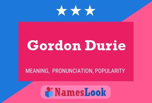 Постер имени Gordon Durie