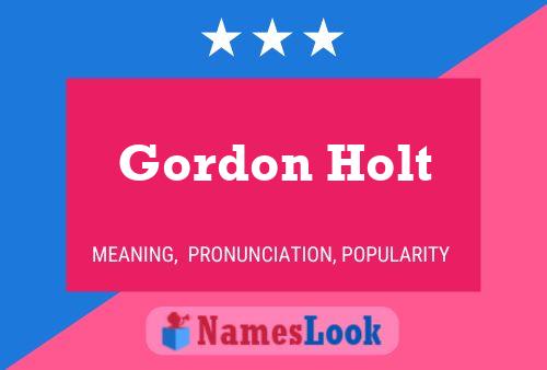 Постер имени Gordon Holt