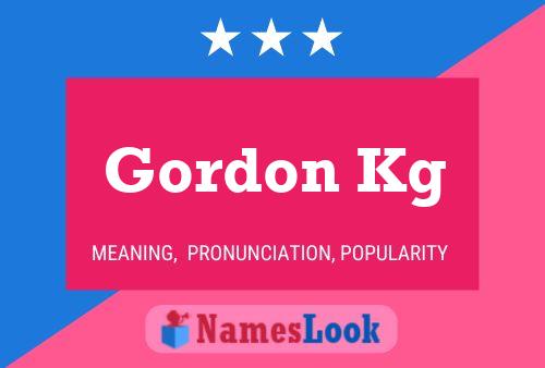 Постер имени Gordon Kg