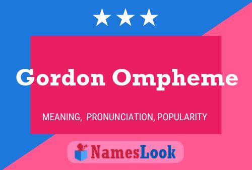 Постер имени Gordon Ompheme