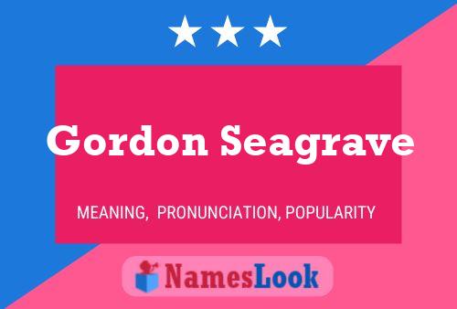 Постер имени Gordon Seagrave