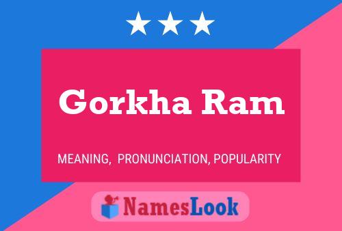 Постер имени Gorkha Ram