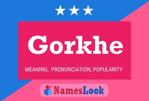 Постер имени Gorkhe