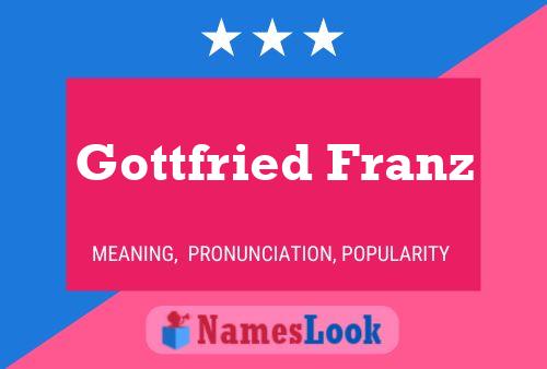 Постер имени Gottfried Franz