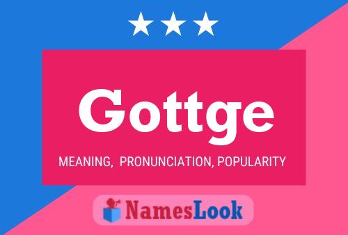 Постер имени Gottge