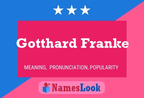 Постер имени Gotthard Franke