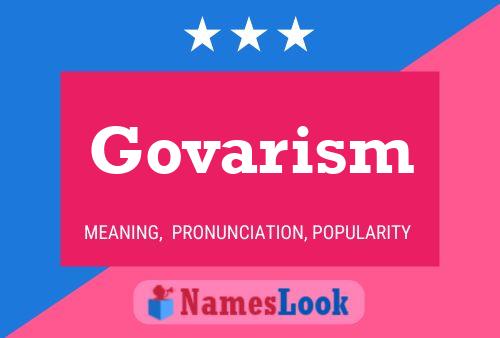 Постер имени Govarism