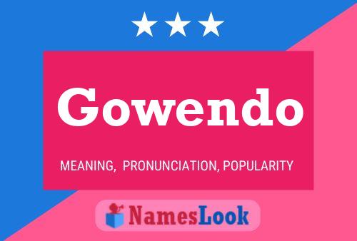 Постер имени Gowendo