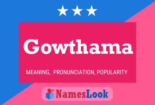 Постер имени Gowthama