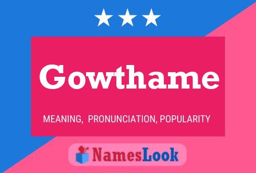 Постер имени Gowthame