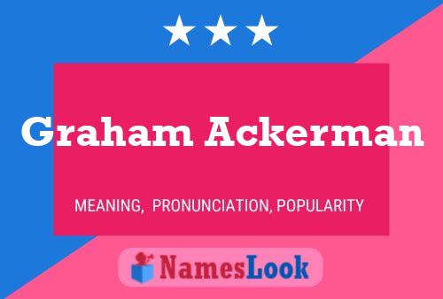 Постер имени Graham Ackerman