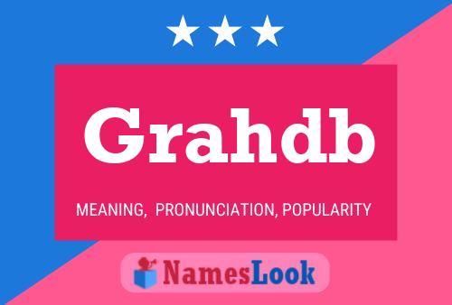 Постер имени Grahdb