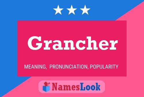 Постер имени Grancher