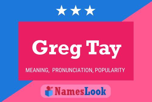 Постер имени Greg Tay