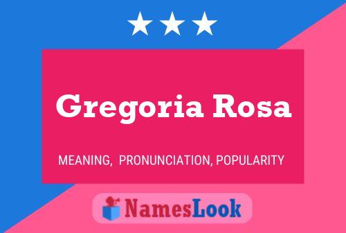 Постер имени Gregoria Rosa