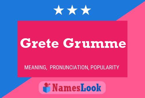 Постер имени Grete Grumme