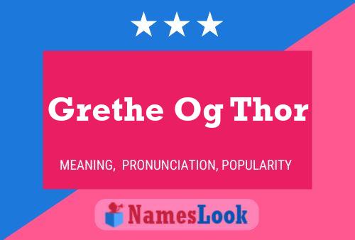 Постер имени Grethe Og Thor