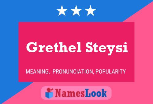 Постер имени Grethel Steysi