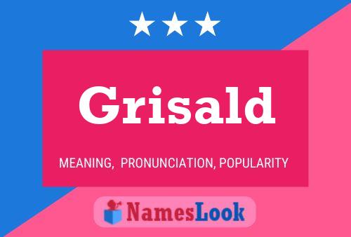 Постер имени Grisald