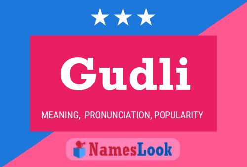 Постер имени Gudli