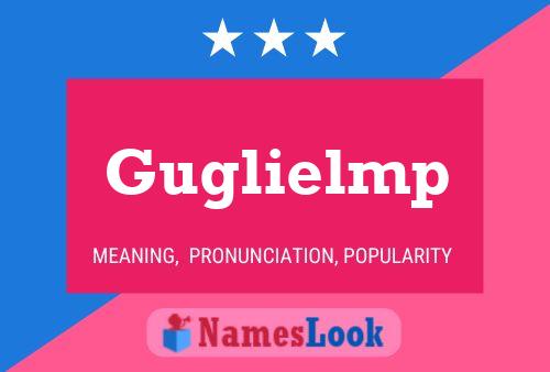 Постер имени Guglielmp