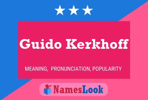 Постер имени Guido Kerkhoff