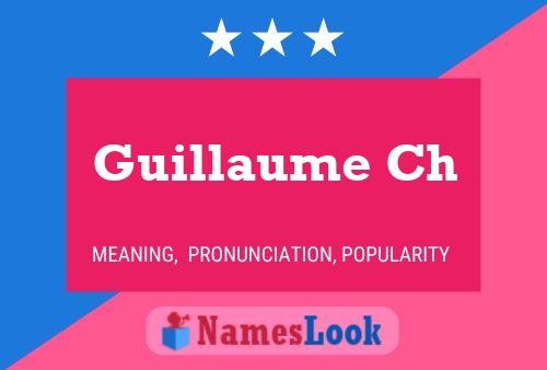 Постер имени Guillaume Ch